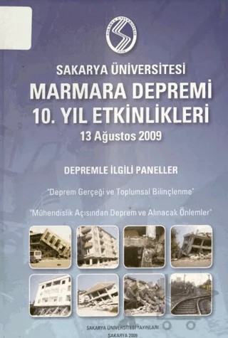 Marmara Depremi 10. Yıl Etkinlikleri – Kolektif – Sakarya Üniversitesi Kültür Yayınları kitap kapağı