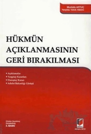 Hükmün Açıklanmasının Geri Bırakılması – Mustafa Artuç – Adalet Yayınevi kitap kapağı
