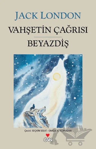 Vahşetin Çağrısı - Beyazdiş – Jack London – Can Yayınları kitap kapağı