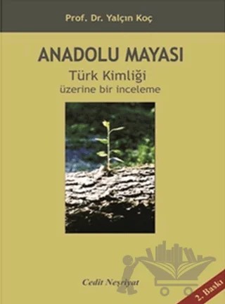 Anadolu Mayası – Yalçın Koç – Cedit Neşriyat kitap kapağı