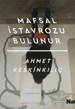 Mafsal İstavrozu Bulunur – Ahmet Keskinkılıç – Natama Yayınları kitap kapağı