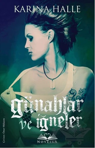 Günahlar ve İğneler – Karina Halle – Novella kitap kapağı