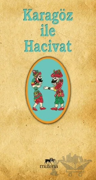 Karagöz ile Hacivat – Kolektif – Mutena Yayınları kitap kapağı