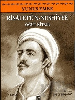 Yunus Emre Risaletü’n-Nushiyye Öğüt Kitabı – Kolektif – Gazi Kitabevi kitap kapağı