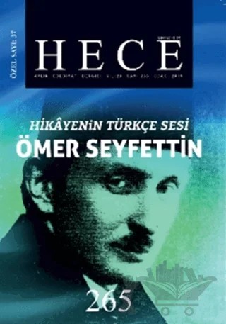 Hece Aylık Edebiyat Dergisi Hikayenin Türkçe Sesi Ömer Seyfettin Özel Sayısı Sayı: 37 - 265 (Ciltsiz) – Hece Dergisi kitap kapağı