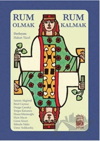 Rum Olmak Rum Kalmak – Hakan Yücel – İstos Yayıncılık kitap kapağı