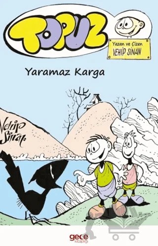 Topuz – Yaramaz Karga – Vehip Sinan – Gece Kitaplığı kitap kapağı