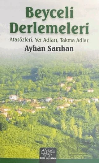 Beyceli Derlemeleri – Ayhan Sarıhan – Ürün Yayınları kitap kapağı