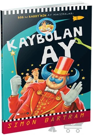 Kaybolan Ay – Simon Bartram – Redhouse Kidz Yayınları kitap kapağı