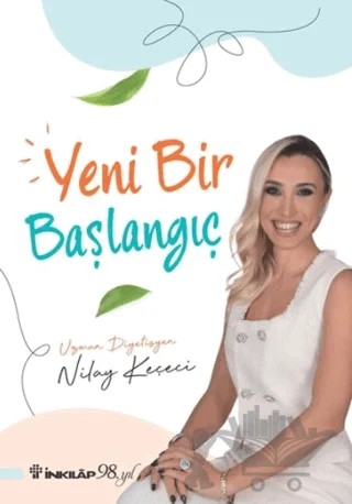 Yeni Bir Başlangıç – Nilay Keçeci – İnkılap Kitabevi kitap kapağı
