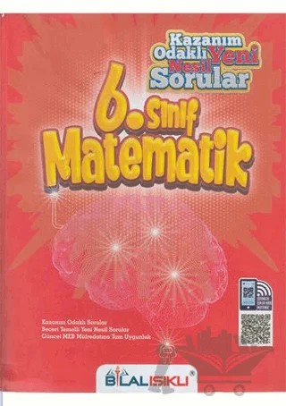 6. Sınıf Matematik Kazanım Odaklı Yeni Nesil Sorular – Kolektif – Bilal Işıklı Yayınları kitap kapağı