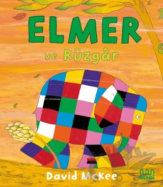 Elmer ve Rüzgar – David McKee – Mundi kitap kapağı