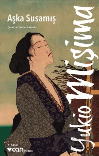 Aşka Susamış – Yukio Mişima – Can Yayınları kitap kapağı