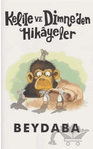 Kelile ve Dimneden Hikayeler – Beydaba – Hasbahçe kitap kapağı