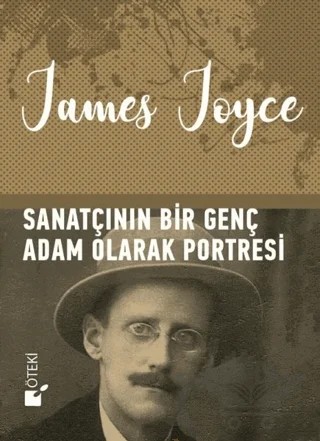 Sanatçının Bir Genç Adam Olarak Portresi – James Joyce – Öteki Yayınevi kitap kapağı