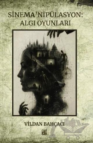 Sinema’nipülasyon: Algı Oyunları