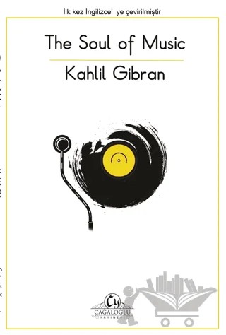 The soul of music – Halil Cibran – Cağaloğlu Yayınevi kitap kapağı