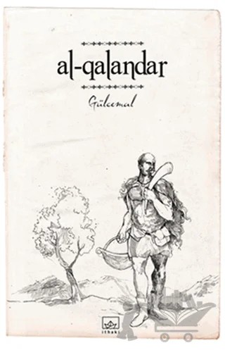 al-qalandar – Gülcemal – İthaki Yayınları kitap kapağı
