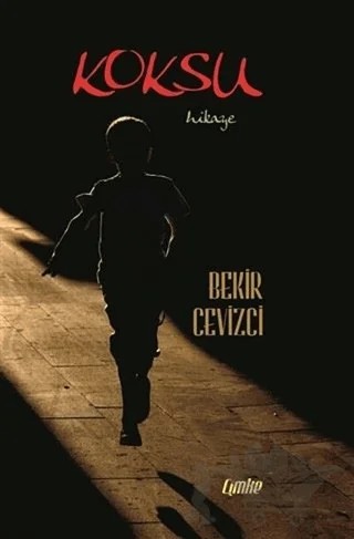 Koksu – Bekir Cevizci – Çimke Yayınevi kitap kapağı
