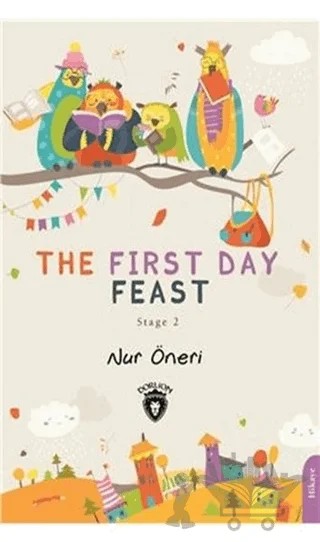 The First Day Feast - Stage 2 – Nur Öneri – Dorlion Yayınları kitap kapağı