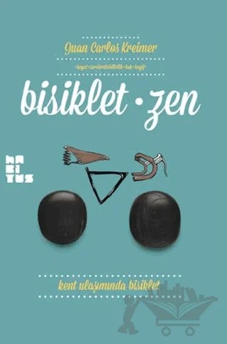 Bisiklet-zen – Juan Carlos Kreimer – Habitus Kitap kitap kapağı