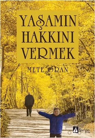 Yaşamın Hakkını Vermek – Mete Oran – Karina Kitap kitap kapağı