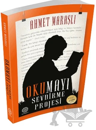 Okumayı Sevdirme Projesi – Ahmet Maraşlı – Mihrabad Yayınları kitap kapağı