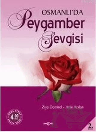 Osmanlı’da Peygamber Sevgisi – Avni Arslan, Ziya Demirel – Akçağ Yayınları kitap kapağı