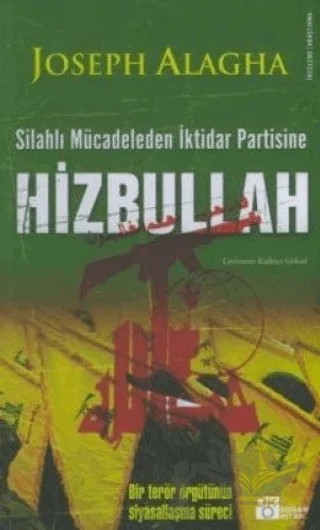 Hizbullah Silahlı Mücadeleden İktidar Partisine – Joseph Alagha – Doğan Kitap kitap kapağı