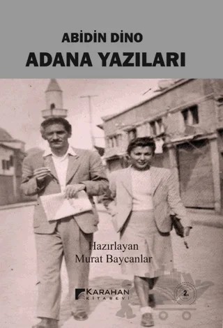 Adana Yazıları – Abidin Dino – Karahan Kitabevi kitap kapağı
