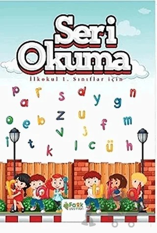 İlkokul 1. Sınıflar İçin Seri Okuma – Veysel Yıldız – Fark Yayınları kitap kapağı