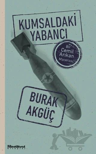 Kumsaldaki Yabancı – Burak Akgüç – Maceraperest Kitaplar kitap kapağı