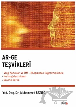 Ar-Ge Teşvikleri – Muhammet Bezirci – Beta Yayınevi kitap kapağı
