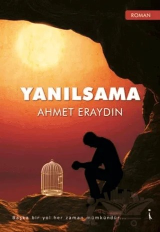 Yanılsama – Ahmet Eraydın – İkinci Adam Yayınları kitap kapağı