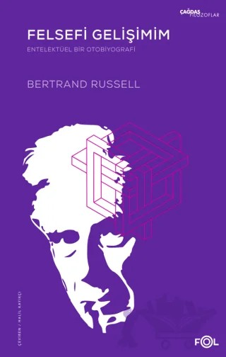 Felsefi Gelişimim – Bertrand Russell – Fol Kitap kitap kapağı