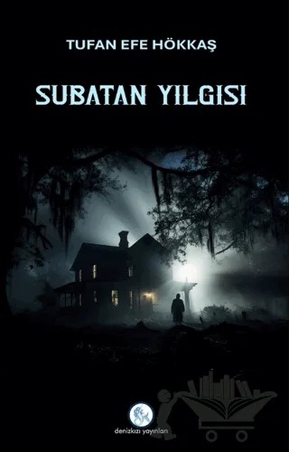 Subatan Yılgısı – Tufan Efe Hökkaş – Denizkızı Yayınları kitap kapağı