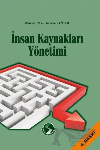 İnsan Kaynakları Yönetimi – Adem Uğur – Sakarya Yayıncılık kitap kapağı
