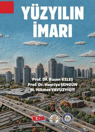 Yüzyılın İmarı – Ruşen Keleş, Hayriye Şengün, Hikmet Yavuzyiğit – Türk İdari Araştırmaları Vakfı kitap kapağı