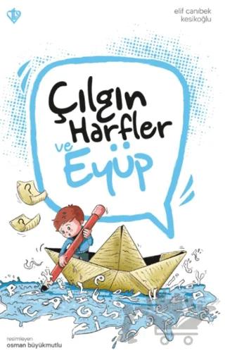 Çılgın Harfler ve Eyüp