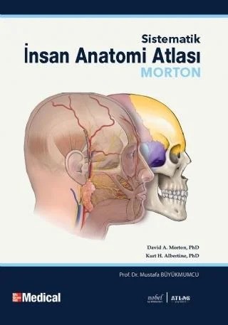 Morton İnsan Anatomi Atlası – Morton,  , Albertine – Atlas Kitabevi Tıp Kitapları kitap kapağı