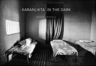 Karanlıkta – Özcan Ağaoğlu – Espas Kuram Sanat Yayınları kitap kapağı