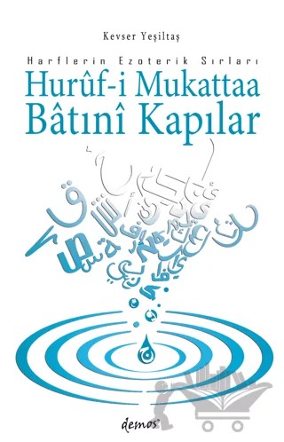 Huruf-i Mukattaa Batıni Kapılar – Kevser Yeşiltaş – Demos Yayınları kitap kapağı