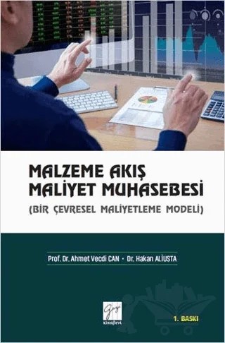Malzeme Akış Maliyet Muhasebesi – Ahmet Vecdi Can, Hakan Aliusta – Gazi Kitabevi kitap kapağı