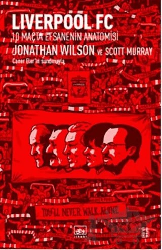 Liverpool FC – Jonathan Wilson, Scott Murray – İthaki Yayınları kitap kapağı