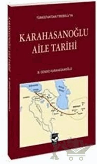 Karahasanoğlu Aile Tarihi – B. Cengiz Karahasanoğlu – Arı Sanat Yayınevi kitap kapağı