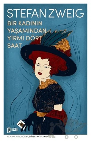 Bir Kadının Yaşamından Yirmi Dört Saat – Stefan Zweıg – Puslu Yayıncılık kitap kapağı
