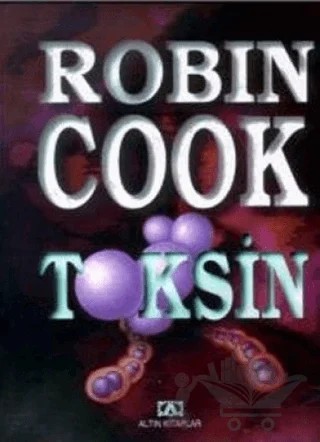 Toksin – Robin Cook – Altın Kitaplar kitap kapağı