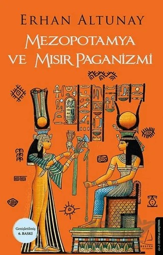 Mezopotamya ve Mısır Paganizmi – Erhan Altunay – Destek Yayınları kitap kapağı