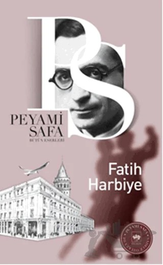 Fatih Harbiye – Peyami Safa – Ötüken Neşriyat kitap kapağı
