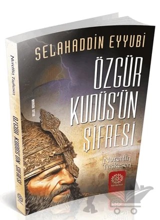Özgür Kudüs'ün Şifresi – Nurettin Taşkesen – Mihrabad Yayınları kitap kapağı